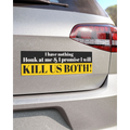 I Have Nothing car magnet