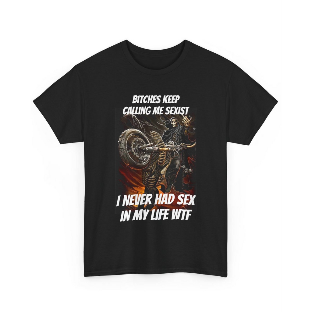 “Sexist” T-shirt