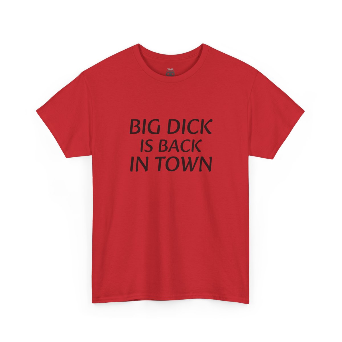Big D is back in town T-shirt